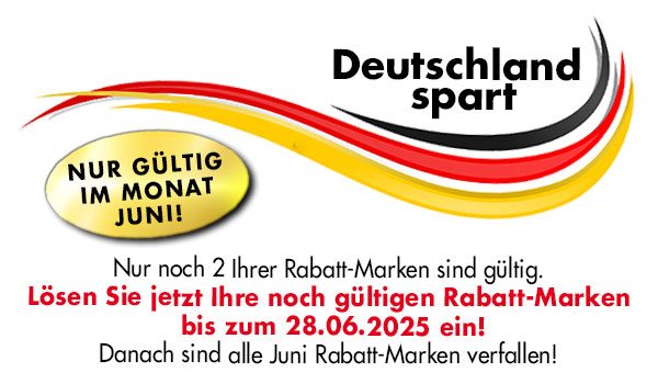 Deutschland spart. Heute erhalten Sie Ihre Juni Rabatt-Marken!