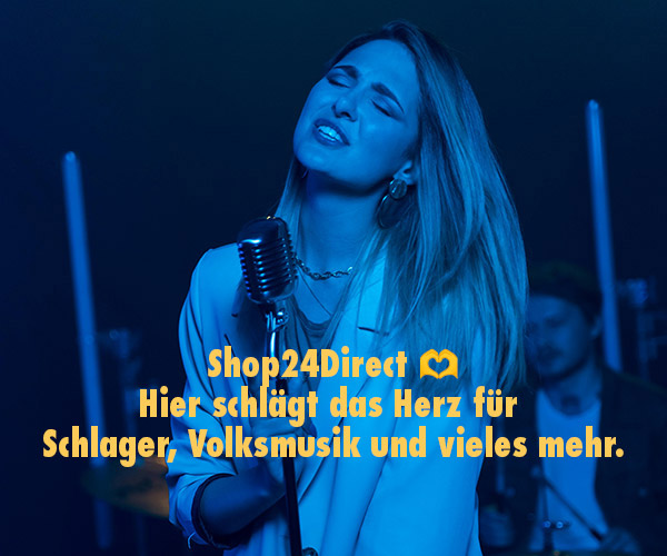 Shop24Direct - Hier schlägt das Herz für Schlager, Volksmusik uvm...